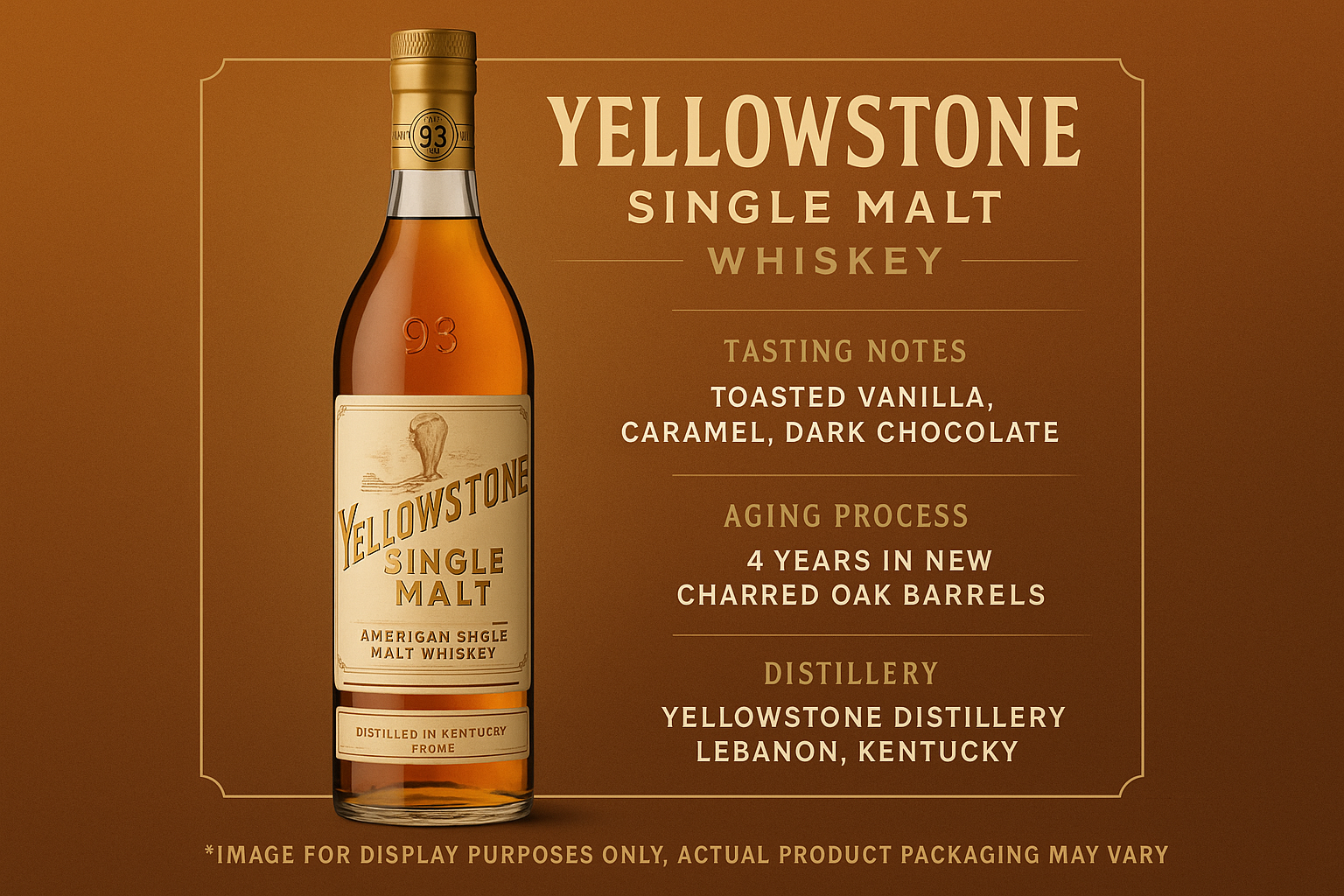 create an infographic about Yellowstone single malt with a picture of the bottle and with *Image for display purposes only, actual product packaging may vary